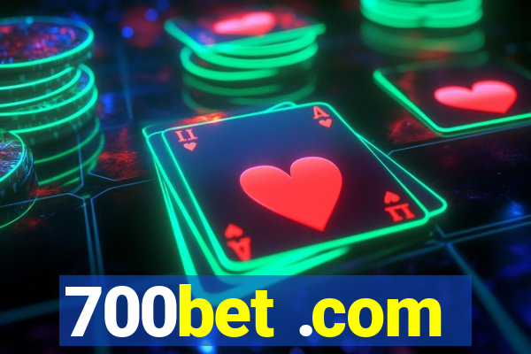 700bet .com